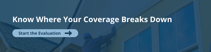 Know Where Your Coverage Breaks Down