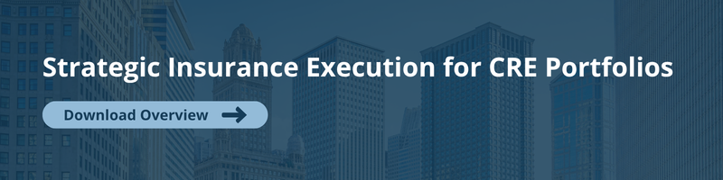 Overview: Strategic Insurance Execution for CRE Portfolios